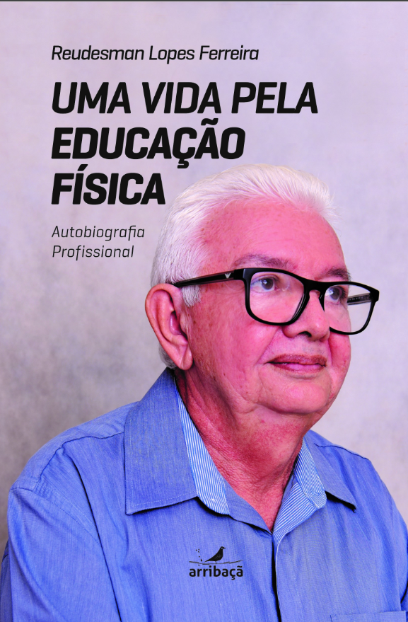 Capa do livro Uma Vida pela Educação Física